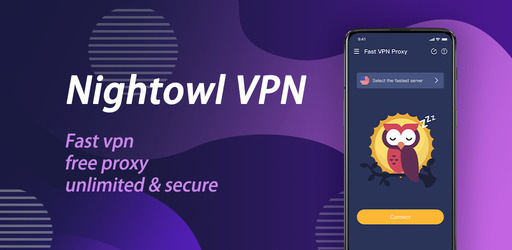 NightOwl VPN - Fast vpn, Free, Unlimited, Secure Screenshot 1